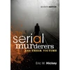 KNYGA Eric W Hickey Serial Murderers and Their Victims