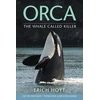 KNYGA Erich Hoyt Orca