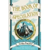 KNYGA Erika Swyler Book of Speculation