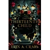 KNYGA Erin A Craig A Craig Erin Thirteenth Child: The Number 1 New York Times Bestseller