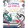 KNYGA Erin Kwong F*cking Go For It
