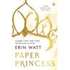 KNYGA Erin Watt Paper Princess, The scorching opposites attract romance in The Royals Series