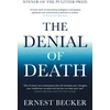 KNYGA Ernest Becker Becker Ernest Denial of Death