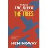 KNYGA Ernest Hemingway Across the River and into the Trees