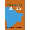 KNYGA Ernest Hemingway For Whom the Bell Tolls