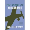 KNYGA Ernest Hemingway Snows of Kilimanjaro