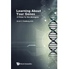 KNYGA Errol C Friedberg Learning About Your Genes: A Primer For Non-biologists
