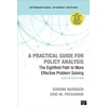 KNYGA Eugene Bardach Practical Guide for Policy Analysis - International Student Edition