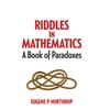 KNYGA Eugene P Northrop Riddles in Mathematics, A Book of Paradoxes