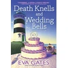 KNYGA Eva Gates Death Knells and Wedding Bells