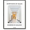 KNYGA Fabrizio Ballabio Entryways of Milan. Ingressi di Milano