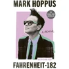 KNYGA Fahrenheit-182, the Sunday Times bestselling memoir from blink-182 founding member Mark Hoppus