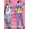 KNYGA Faith Erin Hicks Hockey Girl Loves Drama Boy