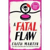 KNYGA Faith Martin Fatal Flaw