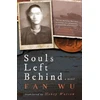 KNYGA Fan Wu Souls Left Behind, A WW1 Chinese Labour Corps Novel
