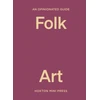 KNYGA Farah Abdessamad Opinionated Guide to Folk Art