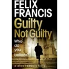 KNYGA Felix Francis Guilty Not Guilty