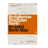 KNYGA Felix Torkar Brutalist Berlin Map
