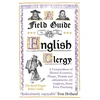 KNYGA Fergus Butler Gallie Field Guide to the English Clergy