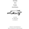 KNYGA Fergus Henderson Nose to Tail Eating
