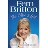 KNYGA Fern Britton Older I Get…, How I repowered my life