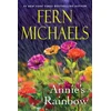 KNYGA Fern Michaels Annie's Rainbow, A Thrilling Tale of Love and Justice