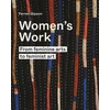 KNYGA Ferren Gipson Women's Work, From feminine arts to feminist art