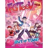 KNYGA FGTeeV: Out of Time!