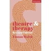 KNYGA Fintan Walsh Theatre and Therapy, Revised Edition