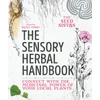 KNYGA Fiona Heckels Sensory Herbal Handbook
