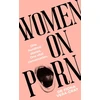 KNYGA Fiona Vera Gray Women on Porn, One hundred stories. One vital conversation