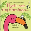 KNYGA Fiona Watt That's not my flamingo.