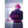 KNYGA Flora Johnston Paris Peacemakers, The powerful tale of love and loss in the aftermath of World War One