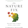 KNYGA Florence Williams Nature Fix