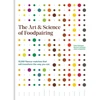 KNYGA Foodpairing Nv Art &amp; Science of Foodpairing, 10,000 flavour matches that will transform the way you eat