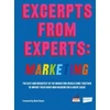 KNYGA Fortune Hill Media Excerpts from Experts: Marketing: The best and brightest of the marketing world come together to impart their hard-won wisdom for a great cause