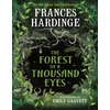 KNYGA Frances Hardinge Forest of a Thousand Eyes