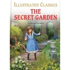 KNYGA Frances Hodgson Burnett The Secret Garden : Illustrated Children Classics English Novel with Review Questions (Hardback)