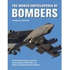 KNYGA Francis Crosby Bombers, The World Encyclopedia of, An illustrated history from the early planes of World War 1 to today's sophisticated jet bombers