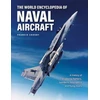 KNYGA Francis Crosby Naval Aircraft, The World Encyclopedia of, A history of shipborne fighters, bombers, helicopters and flying boats