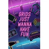 KNYGA Francis Heaney Grids Just Wanna Have Fun