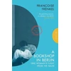 KNYGA Francoise Frenkel Bookshop in Berlin, One Woman's Flight from the Nazis
