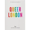KNYGA Frank Gallaugher Opinionated Guide to Queer London