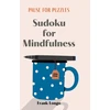 KNYGA Frank Longo Pause for Puzzles: Sudoku for Mindfulness