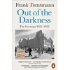 KNYGA Frank Trentmann Out of the Darkness, The Germans, 1942-2022
