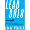 KNYGA Frank Weisser Lead Solo, Learning Life's Vectors from an F/A-18 Mėlyna Angel Aviator