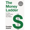 KNYGA Franklin Asante Money Ladder, A 3-step guide to make and grow your wealth - from Instagram's @urbanfinancier