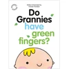 KNYGA Fransie M Frandsen Frandsen Fransie Do Grannies have Žalias Fingers?