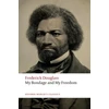 KNYGA Frederick Douglass My Bondage and My Freedom