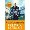 KNYGA Fredrik Backman A Man Called Ove, The global bestselling phenomenon